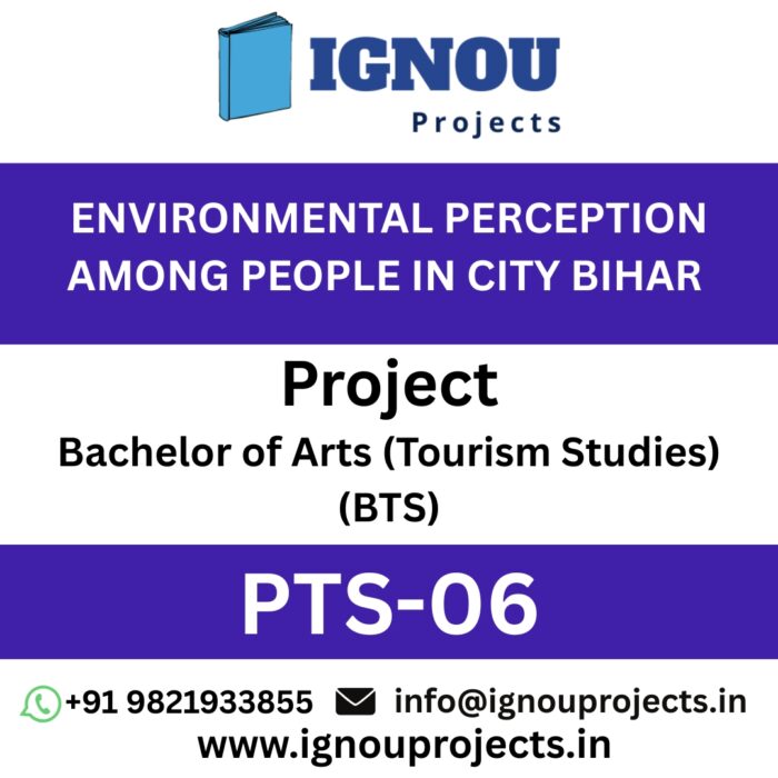 BTS-PTS-06 ENVIRONMENTAL PERCEPTION AMONG PEOPLE IN CITY BIHAR