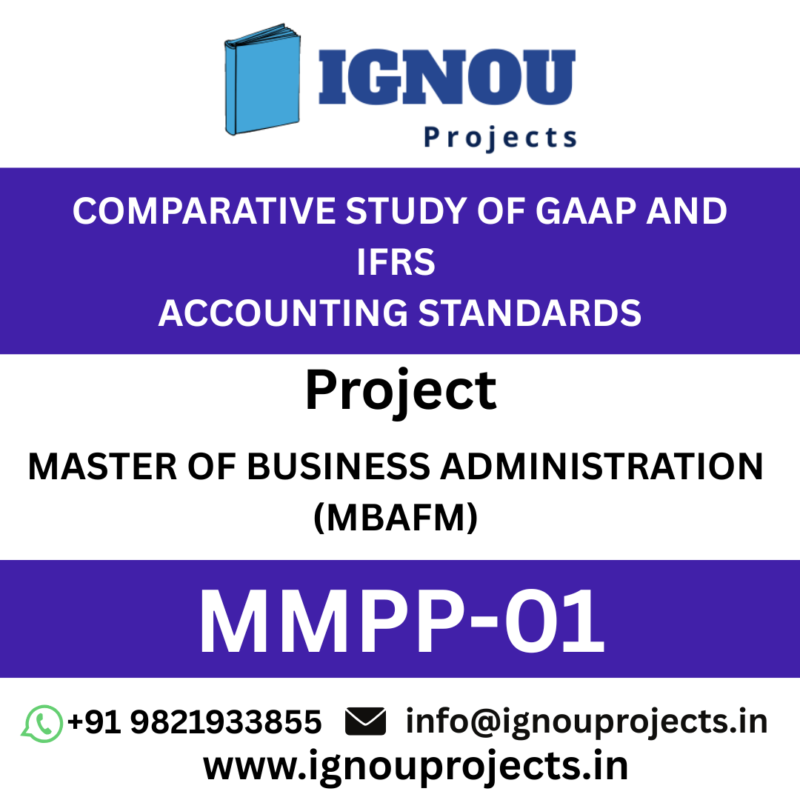COMPARATIVE STUDY OF GAAP AND IFRS ACCOUNTING STANDARDS