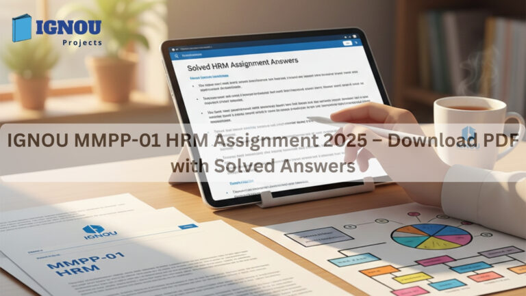 IGNOU MMPP-01 HRM Assignment 2025 – Download PDF with Solved Answers