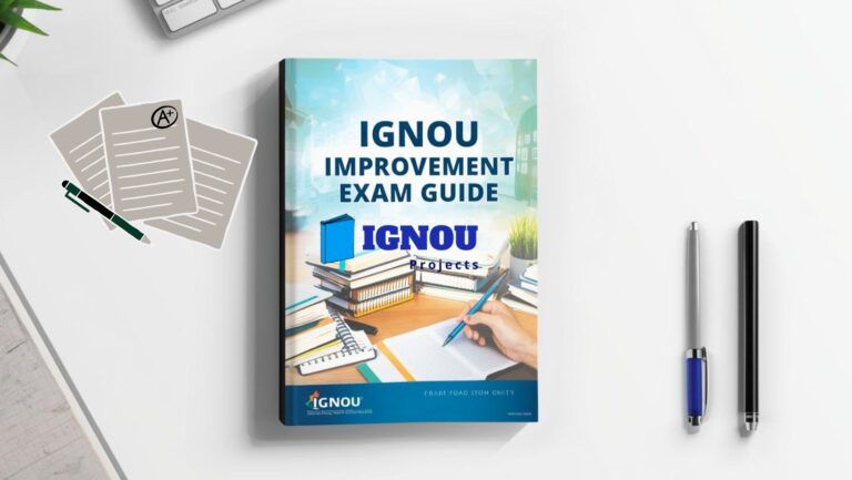 IGNOU Improvement Exam Guide /ignouprojects.in