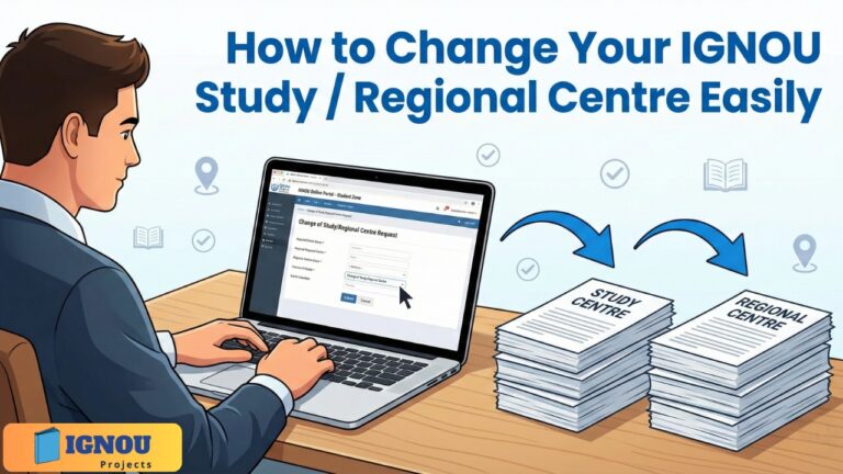 How to Change IGNOU Study Centre / Regional Centre