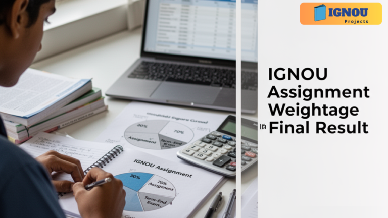 IGNOU Assignment Weightage in Final Result