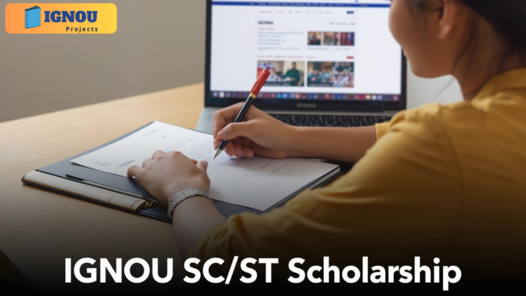 IGNOU SC/ST Scholarship Guide