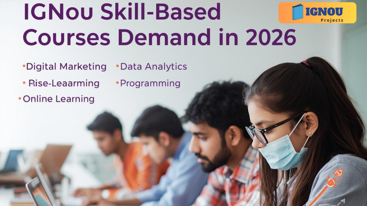 IGNOU Skill-Based Courses Demand in 2026
