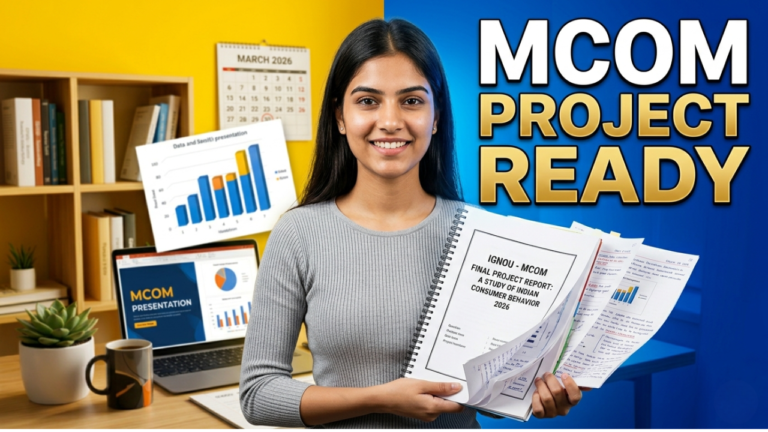 IGNOU MCOM Project File Ready Download PDF with Format 2026